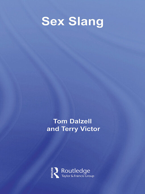 Upplýsingar um Sex Slang eftir Tom Dalzell - Biðlisti